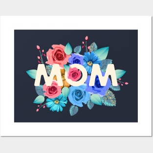 Mom roses Posters and Art